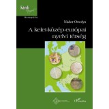 A kelet-k&ouml;z&eacute;p-eur&oacute;pai nyelvi t&eacute;rs&eacute;g - N&aacute;dor Orsolya