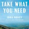Take What You Need