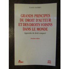 Grands principes du droit d&#039;auteur et des droits voisins dans le monde-Colombet