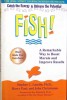 FISH! A REMARKABLE WAY TO BOOST MORALE AND IMPROVE RESULTS-STEPHEN C. LUNDIN, HARRY PAUL, JOHN CHRISTENSEN-262114