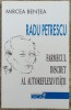 Farmecul discret al autoreflexivitatii - Radu Petrescu, Editura Dacia, 2000, Roman, Beletristica