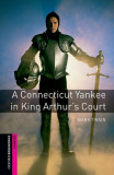 A Connecticut Yankee in King Arthur&#039;s Court - OXFORD BOOKWORMS STARTER - Mark Twain