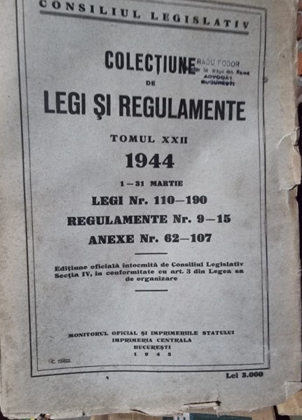 Colectiune de legi si regulamente tomul XXII 1944