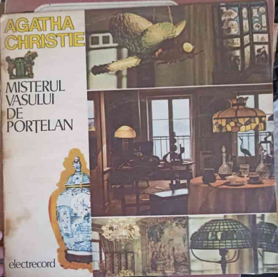 Disc vinil, LP. Misterul Vasului De Portelan-AGATHA CHRISTIE foto