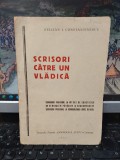 Scrisori catre un vladica - Stelian I. Constantinescu, Editie Constanta 1927, 52 pagini, Carte veche