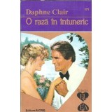 O raza in intuneric - Daphne Clair
