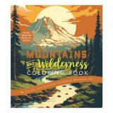 Mountains &amp; Wilderness Coloring Book