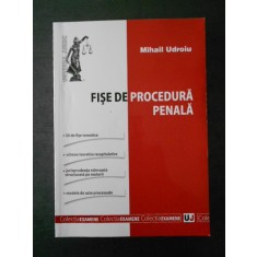 MIHAIL UDROIU - FISE DE PROCEDURA PENALA (2012)
