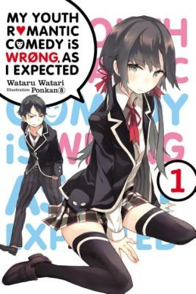 My Youth Romantic Comedy Is Wrong, as I Expected, Vol. 1