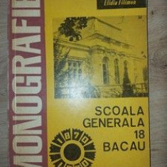 Scoala generala 18 Bacau Monografie- Ana Ambarus, Elidia Filimon