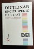 Dictionar enciclopedic ilustrat - DEI