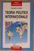 Kenneth Waltz - Teoria Politicii Internationale