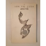 Ion Th. Ilea (dedicație/ autograf) - Ani vii (1967)