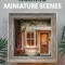 Making Miniature Scenes