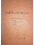 Dumitru Dobrescu - Farmacoterapie (Editia: 1981)
