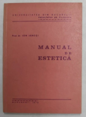 Manual de estetica/ Ion Ianosi 1976 foto