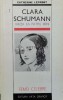 Clara Schumann. Viata la patru maini - Catherine Lepront, Ed. Arta Grafica, ISBN 973-9010-31-8, Coperta Brosata, Stare Buna