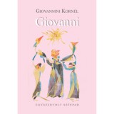 Giovanni - Egyszervolt Sz&iacute;npad - Giovannini Korn&eacute;l