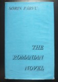 Sorin P&acirc;rvu - The Romanian Novel (introd. Kurt W. Treptow; 1992)