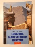 Viktor F. Vostokov - Comoara mănăstirilor tibetane