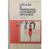 Utilajul si tehnologia lucrarilor mecanice - 1980 - Gheorghe Zgura ($W60)