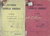 Istoria Poporului Romanesc, Vol III-IV, Nicolae Iorga, 1927-1928, Bucuresti, Editia Casei Scoalelor, Carte Veche