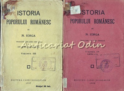 Istoria Poporului Romanesc III, IV - Nicolae Iorga (1927-1928)