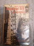 GUNTHER SCHWARBERG - MEDICUL SS SI COPIII