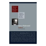 Ignacy Paderewski - Poland (Makers of the Modern World) - Biografie in Engleza