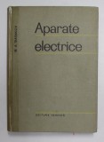 APARATE ELECTRICE de M.A. BABIKOV , VOLUMUL III - APARATE DE INALTA TENSIUNE , 1965