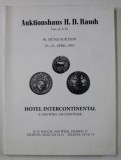 AUKTIONSHAUS H.D. RAUCH , 50.MUNZ - AUKTION , CATALOG DE LICITATIE NUMISMATICA IN LIMBA GERMANA , 1993
