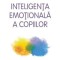Inteligența emoțională a copiilor