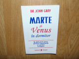 DR.JOHN GRAY -MARTE SI VENUS IN DORMITOR