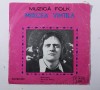 Vinil Mircea Vintila - Muzica Folk: Bade Ioane, Hanul Lui Manuc, Eroii (1977) Electrecord 45-STM-EDC 10.513, Romania