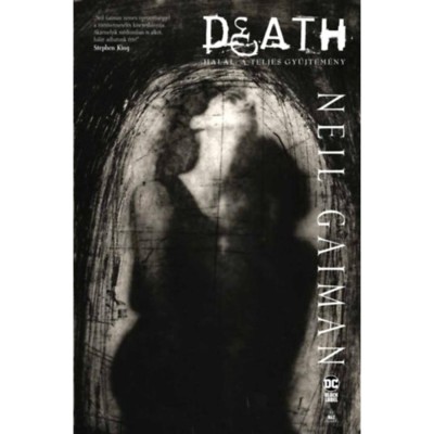 Death - Hal&amp;aacute;l: A teljes gyűjtem&amp;eacute;ny - Neil Gaiman foto