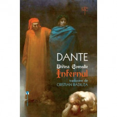 Divina Comedie. Infernul - Dante Alighieri