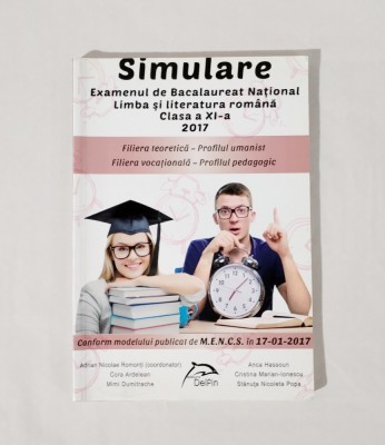 Limba romana. Simulare Bacalaureat 2017. Profil umanist / pedagogic, A. Romonti foto
