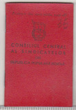 Bnk div Consiliul Central al sindicatelor RPR 1961 - carnet de membru - timbre