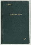 L 'AVIATION ACTUELLE , ETUDE AERODYNAMIQUE ET ESSAIS DES AVIONS par A. TOUSSAINT , 1928, PREZINTA URME DE UZURA