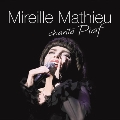 Mireille Mathieu Mireille Mathieu Chante Piaf (2cd) foto