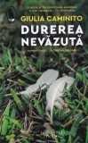 Giulia Caminito - Durerea nevazuta