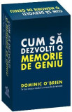 Cum sa dezvolti o memorie de geniu - Dominic O&#039;Brien