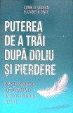 PUTEREA DE A TRAI DUPA DOLIU SI PIERDERE-VAMIK D. VOLKAN, ELIZABETH ZINTL-362249