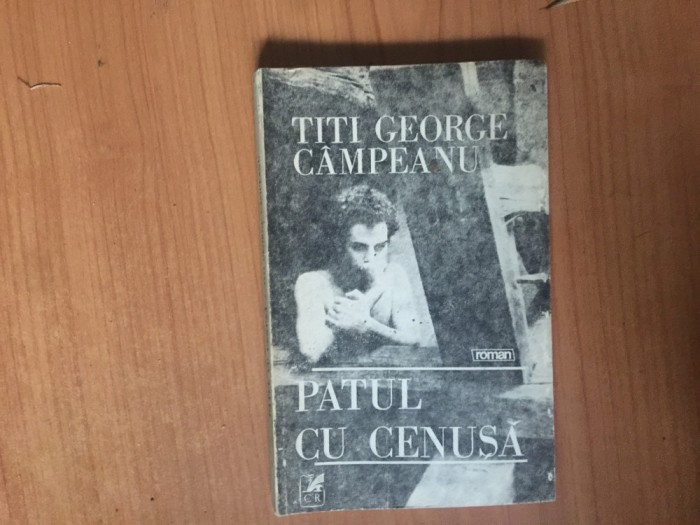 n1 Patul cu cenușă - Titi George C&acirc;mpeanu