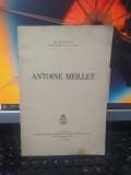 Al. Rosetti, Antoine Meillet, Fundația Regele Carol II, București 1937, 182