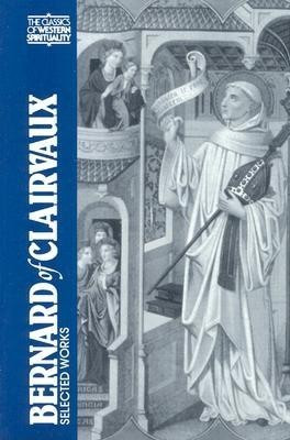 Bernard of Clairvaux: Selected Works foto