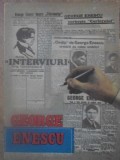 INTERVIURI DIN PRESA ROMANEASCA VOL.1 1898-1936-GEORGE ENESCU