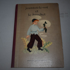 Jeannot le sot et le brochet (carte pentru copii in lb franceza)