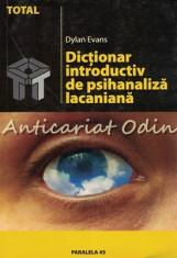 Dictionar Introductiv De Psihanaliza Lacaniana - Dylan Evans foto