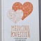 MEDICINA POVESTITA de VASI RADULESCU, 2019 *DEDICATIE